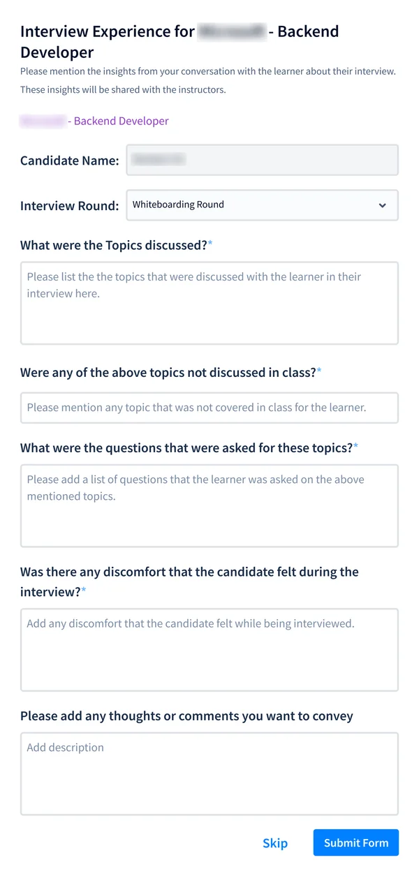 The Interview Experience form for a candidate and round: topics discussed, topics not covered in class, questions asked, any discomfort the candidate felt, and other comments. The client and the candidate's name are blurred.