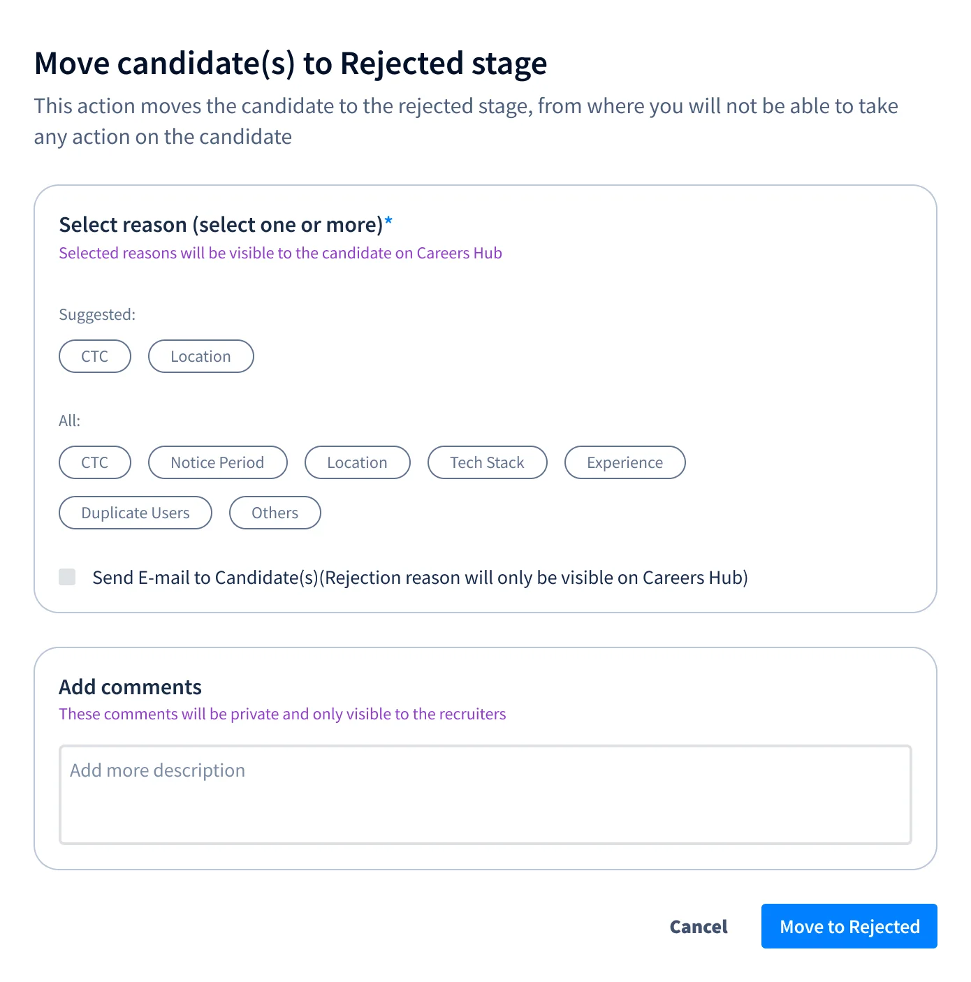Move candidate(s) to Rejected stage: a warning that no further action can be taken, reasons as chips with CTC and Location suggested above all seven, a box to email the candidate, private comments, and Move to Rejected.