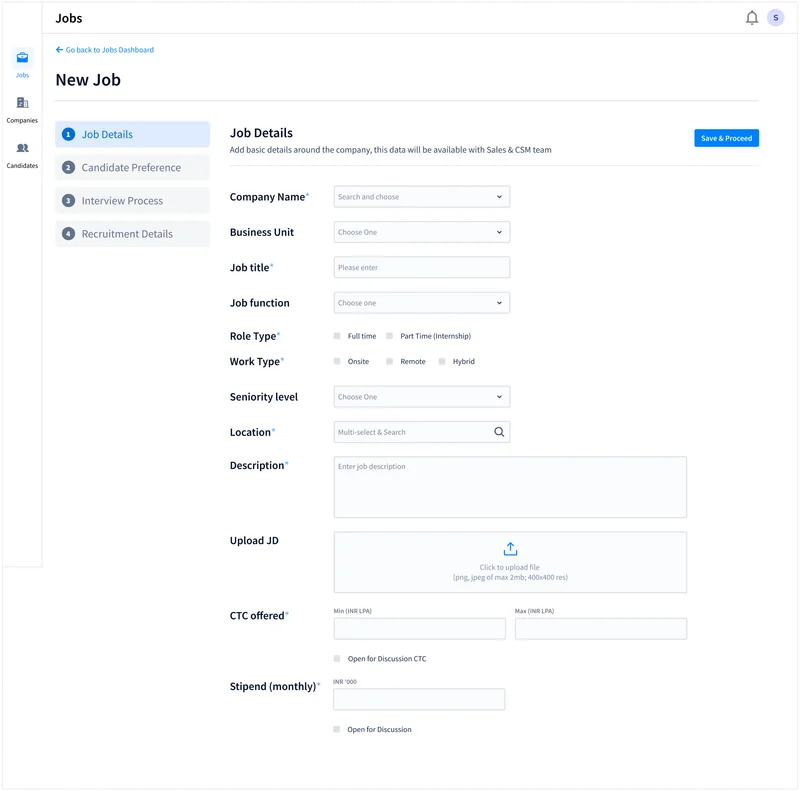 New Job, Job Details: company, business unit, job title and function, role and work type, seniority, location, description, JD upload, CTC and stipend.